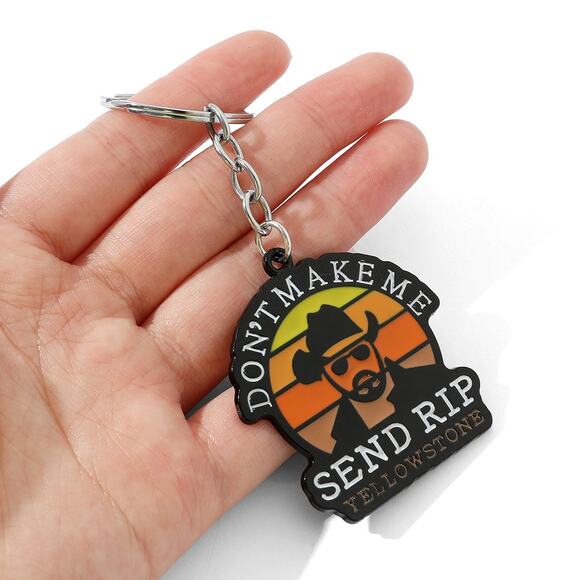 Yellowstone Dutton Ranch Send Rip John Dutton Keychain - Picture 4 of 4